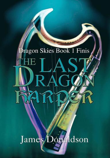 The Last Dragon Harper (hftad)
