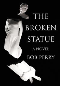 The Broken Statue (inbunden)