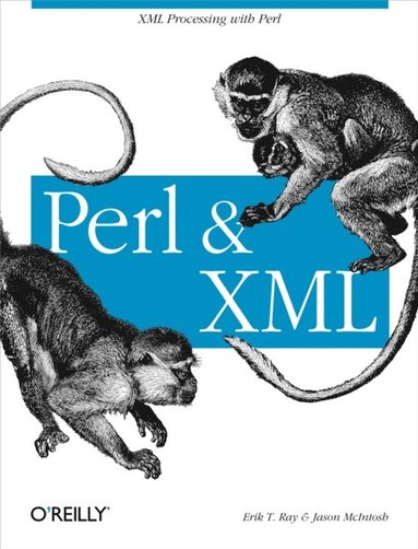 Perl and XML (häftad)