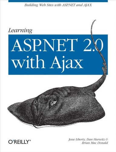 Learning ASP.NET 2.0 with AJAX (e-bok)