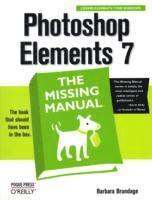 Photoshop Elements 7: The Missing Manual (inbunden)