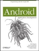 Android Application Development: Programming with the Google SDK (hftad)