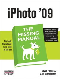 iPhoto '09: The Missing Manual (e-bok)