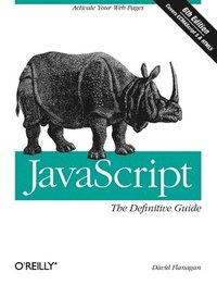 JavaScript: The Definitive Guide 6th Edition (häftad)