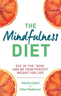 Mindfulness Diet (e-bok)