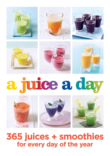 Juice a Day (inbunden)