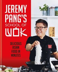 Jeremy Pang's School of Wok (e-bok)