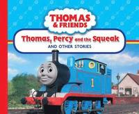 Thomas, Percy and the Squeak and Other Stories (inbunden)