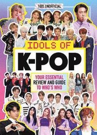 K Pop Idols Of K Pop 100 Unofficial From Bts To Blackpink Egmont Publishing Uk Malcolm Mackenzie Bok 9780603577147 Bokus - bts id for roblox idol