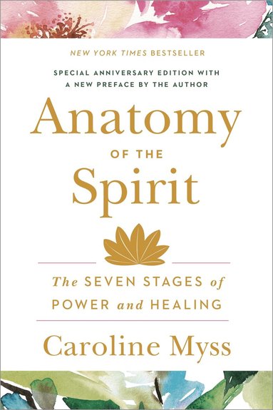 Anatomy of the Spirit (h�ftad)