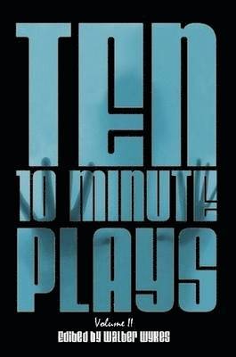 Ten 10-Minute Plays: Volume II (h�ftad)