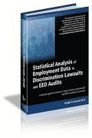 Statistical Analysis of Employment Data in Discrimination Lawsuits and EEO Audits (inbunden)