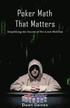Poker Math That Matters: Simplifying the Secrets of No-Limit Hold'em