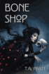 Bone Shop