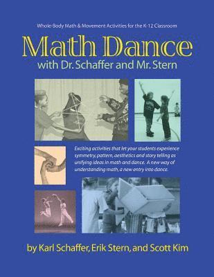 Math Dance with Dr. Schaffer and Mr. Stern: Whole body math and movement activities for the K-12 classroom (hftad)