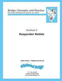 Responder Rebids: Bridge Concepts and Practice (hftad)