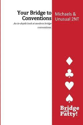 Michaels and Unusual 2NT: Your Bridge to Conventions (inbunden)