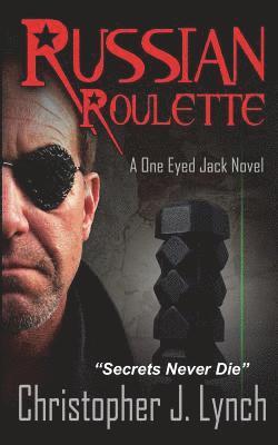Russian Roulette: A One Eyed Jack novel (hftad)