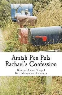 Amish Pen Pals: Rachael's Confession (hftad)