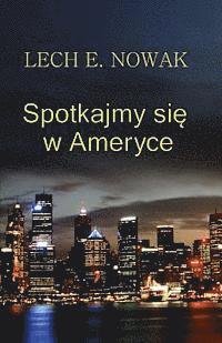 Spotkajmy Sie W Ameryce (hftad)