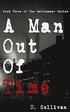 A Man Out of Time