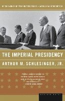 The Imperial Presidency (hftad)