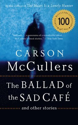 The Ballad of the Sad Cafe