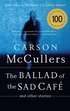 The Ballad of the Sad Cafe