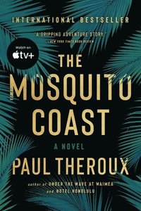 Mosquito Coast (häftad)