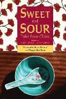 Sweet and Sour: Tales from China (häftad)