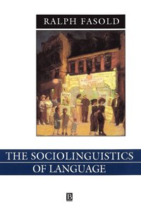 The Sociolinguistics of Language (häftad)