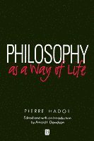 Philosophy as a Way of Life (häftad)