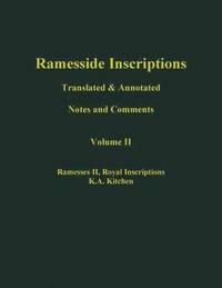 Ramesside Inscriptions, Ramesses II: Royal Inscriptions (inbunden)