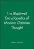 Blackwell Encyclopedia of Modern Christian Thought