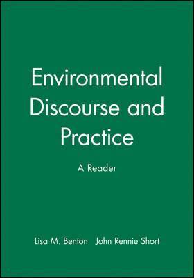 Environmental Discourse and Practice (inbunden)