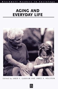 Aging and Everyday Life (inbunden)
