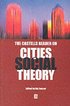 Castells Reader on Cities and Social Theory