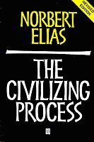The Civilizing Process (häftad)
