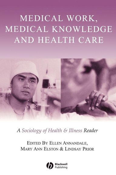 Medical Work, Medical Knowledge and Health Care (hftad)