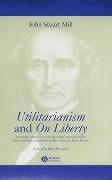 Utilitarianism and On Liberty (inbunden)