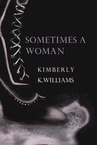 Sometimes a Woman (hftad)