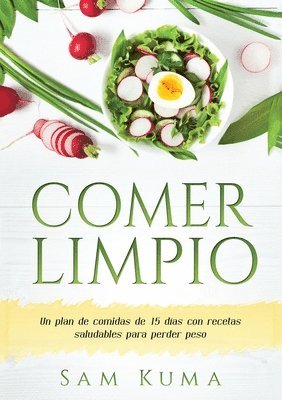 Comer Limpio (häftad)