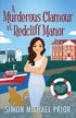 Murderous Clamour at Redcliff Manor