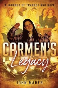 Carmen's Legacy (häftad)