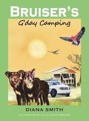 Bruiser G'Day Camping (häftad)