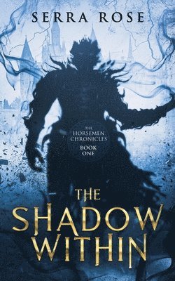 Shadow Within (häftad)