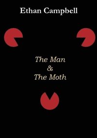 The Man & The Moth (hftad)