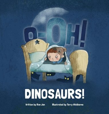 O-Oh DINOSAURS! (inbunden)