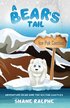 A Bears Tail: Adventure Bear and the Ice Pak Castles