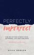 Perfectly Imperfect